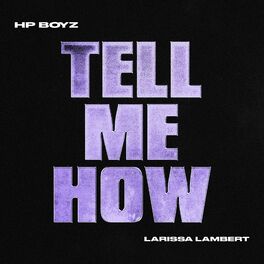 Album cover of TELL ME HOW