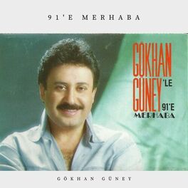 Album cover of Gökhan Güney'le 91'e Merhaba