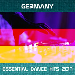 Album cover of Germany Essential Dance Hits 2017