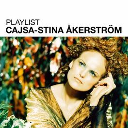 Album cover of Playlist: Cajsa Stina Åkerström