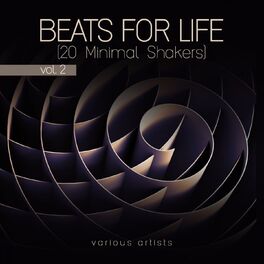 Album cover of Beats for Life, Vol. 2 (20 Minimal Shakers)
