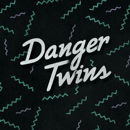 Album cover of Danger Twins