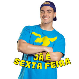Album cover of Já é Sexta-Feira