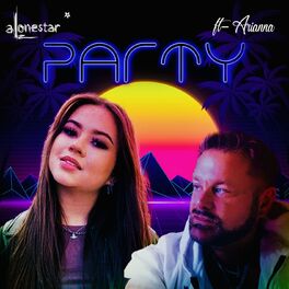 Album cover of Lets Party (feat. ARIANNA)