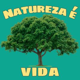 Album cover of Natureza É Vida
