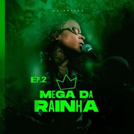 Album cover of Mega Da Rainha, Ep. 2