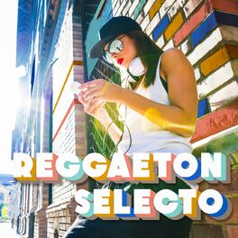Album cover of Reggaetón Selecto