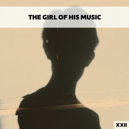 Album cover of The Girl Of His Music XXII