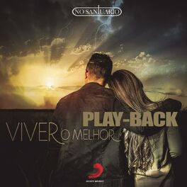 Album cover of Viver o Melhor (Playback)