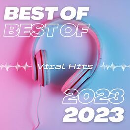 Album cover of Best of Viral Hits 2023