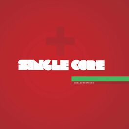 Album cover of Single Core