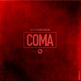 Album cover of Coma EP (The Remixes)