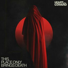 Album cover of This place only brings death