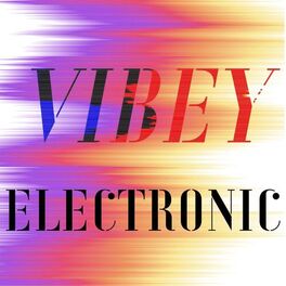 Album cover of Vibey Electronic