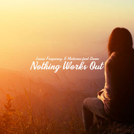 Album cover of Nothing Works Out