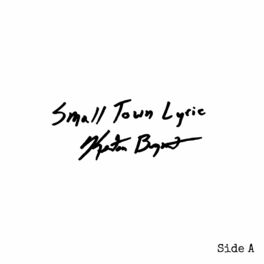 Album cover of Small Town Lyric: Side A