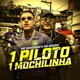 Album cover of 1 Piloto, 1 Mochilinha