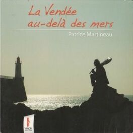 Album cover of La Vendée au-delà des mers