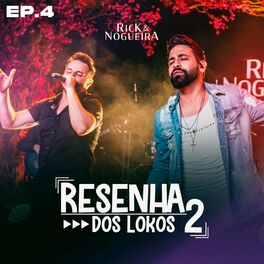 Album cover of Resenha dos Lokos 2, Ep. 4 (Ao Vivo)