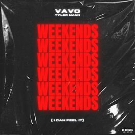 Album cover of Weekends (I Can Feel It)