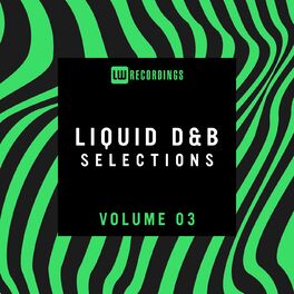 Album cover of Liquid Drum & Bass Selections, Vol. 03
