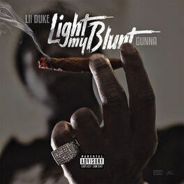 Album cover of Light My Blunt