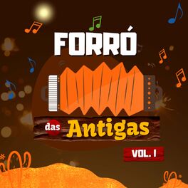 Album cover of Forró das Antigas, Vol. 1