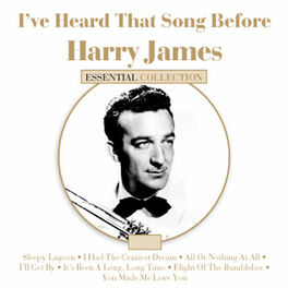 Album cover of I've Heard That Song Before - Harry James