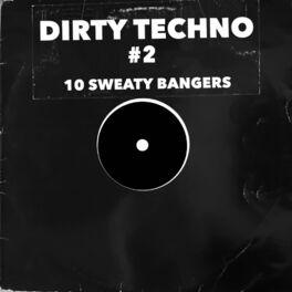 Album cover of Dirty Techno # 2
