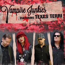 Album cover of Vampire Junkies (Feat. Texas Terri)