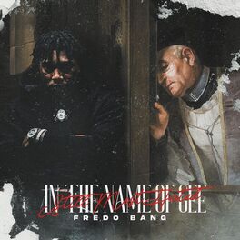 Album cover of In The Name Of Gee (Still Most Hated)