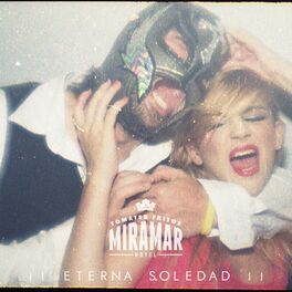 Album cover of Eterna Soledad (Hotel Miramar)