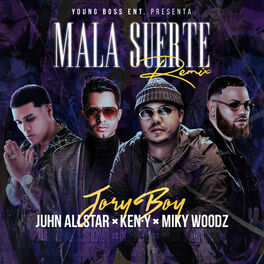 Album cover of Mala Suerte (Remix) [feat. Ken-Y]