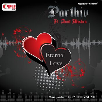 Amit Mishra Eternal Love Reprise Listen With Lyrics Deezer