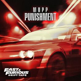 Album cover of Punishment (Fast and Furious: Drift Tape/Phonk Vol 1)