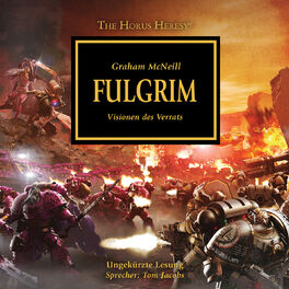 Album cover of Fulgrim - Visionen des Verrats - The Horus Heresy 5 (Ungekürzt)