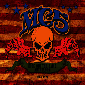 MC5 – Kick Out the Jams Lyrics