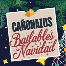 Album cover of Cañonazos Bailables Navidad
