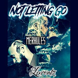 Album cover of Not Letting Go (feat. Merkules)
