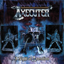 Album cover of A Night of Axecution