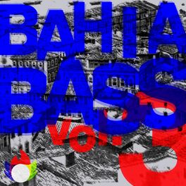 Album cover of Bahia Bass, Vol. 3