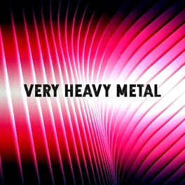 Album cover of Very Heavy Metal