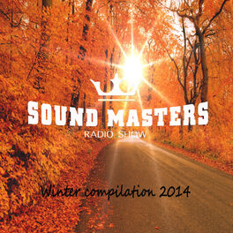 Album cover of Sound Masters Radio Show Winter Compilation 2014
