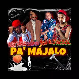 Album cover of Pa Majalo (feat. You r, Jacool El Fenomeno & Albert Diamond)
