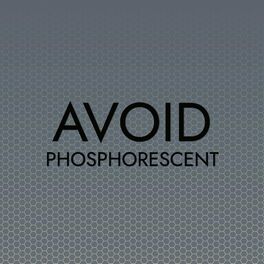 Album cover of Avoid Phosphorescent
