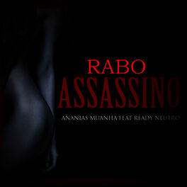 Album cover of Rabo Assassino (feat. Ready Neutro) - Single