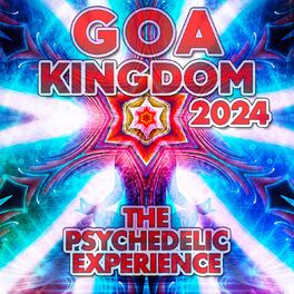 Album cover of Goa Kingdom 2024 - The Psychedelic Experience