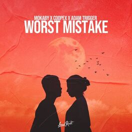 Album cover of Worst Mistake
