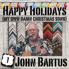 Album cover of Happy Holidays (My Own Damn Christmas Song)