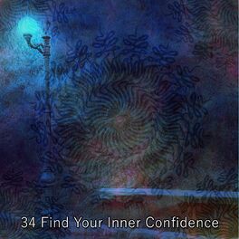 Album cover of 34 Find Your Inner Confidence